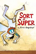 Cover art for Sort of Super (1)