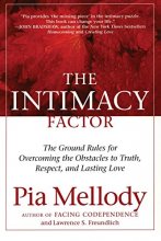 Cover art for The Intimacy Factor: The Ground Rules for Overcoming the Obstacles to Truth, Respect, and Lasting Love