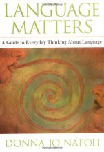 Cover art for Language Matters: A Guide to Everyday Questions About Language