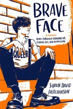 Cover art for Brave Face: A Memoir