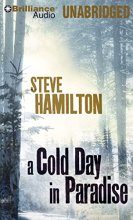 Cover art for A Cold Day in Paradise (Alex McKnight Series)