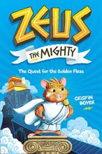 Cover art for Zeus the Mighty: The Quest for the Golden Fleas (Book 1) (Zeus The Mighty, 1)