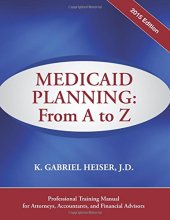Cover art for Medicaid Planning: From A to Z (2015)