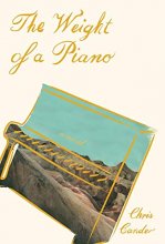 Cover art for The Weight of a Piano: A novel