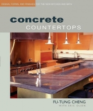 Cover art for Concrete Countertops: Design, Form, and Finishes for the New Kitchen and Bath