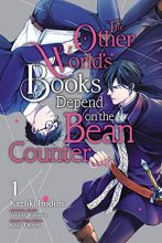Cover art for The Other World's Books Depend on the Bean Counter, Vol. 1 (The Other World's Books Depend on the Bean Counter, 1)