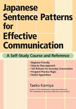 Cover art for Japanese Sentence Patterns for Effective Communication: A Self-Study Course and Reference