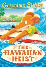 Cover art for The Hawaiian Heist (Geronimo Stilton #72)