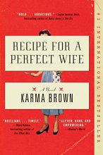 Cover art for Recipe for a Perfect Wife: A Novel