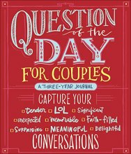 Cover art for Question of the Day for Couples: Capture Your (Tender, LOL, Significant, Unexpected, Memorable, Faith-Filled, Surprising, Meaningful, Delightful) Conversations