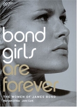 Cover art for Bond Girls are Forever: The Women of James Bond