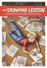 Cover art for The Drawing Lesson: A Graphic Novel That Teaches You How to Draw