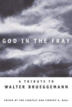 Cover art for God in the Fray: A Tribute to Walter Brueggemann