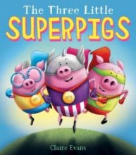 Cover art for The Three Little Superpigs: The Three Little Superpigs