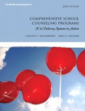 Cover art for Comprehensive School Counseling Programs: K-12 Delivery Systems in Action (2nd Edition) (The Merrill Counseling Series)