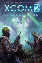 Cover art for XCOM 2: Resurrection