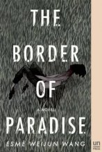 Cover art for The Border of Paradise: A Novel