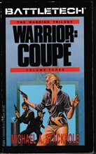 Cover art for Warrior: Coupé: The Warrior Trilogy #3 (Battletech #7)