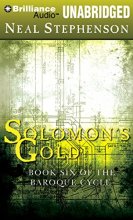 Cover art for Solomon's Gold: Book Six of the Baroque Cycle