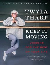 Cover art for Keep It Moving: Lessons for the Rest of Your Life