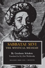 Cover art for Sabbatai Sevi: The Mystical Messiah (Bollingen Series, No. 93)