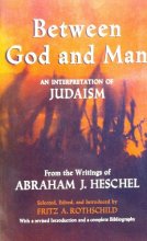 Cover art for Between God and Man: An Interpretation of Judaism