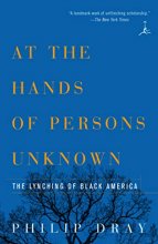 Cover art for At the Hands of Persons Unknown: The Lynching of Black America (Modern Library Paperbacks)