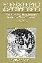 Cover art for Science Deified and Science Defied: The Historical Signifcance of Science in Western Culture, Volume 2