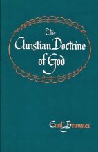 Cover art for The Christian Doctrine of God: Dogmatics (Dogmatics Series)