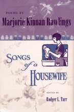 Cover art for Poems by Marjorie Kinnan Rawlings: Songs of a Housewife