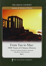 Cover art for From Yao to Mao, 5000 Years of Chinese History, the Great Courses