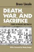 Cover art for Death, War, and Sacrifice: Studies in Ideology & Practice