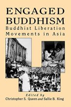 Cover art for Engaged Buddhism: Buddhist Liberation Movements in Asia (Tradition; 17; Garland Reference)