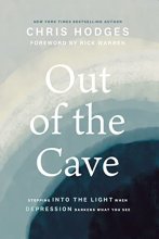 Cover art for Out of the Cave: Stepping into the Light when Depression Darkens What You See