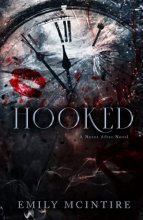 Cover art for Hooked: A Dark, Contemporary Romance (Never After Series)