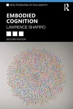 Cover art for Embodied Cognition (New Problems of Philosophy)