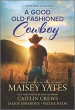 Cover art for A Good Old-Fashioned Cowboy (Jasper Creek)