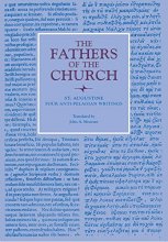 Cover art for Four Anti-Pelagian Writings (Fathers of the Church Patristic Series)