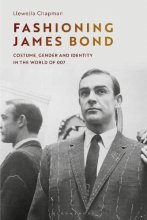 Cover art for Fashioning James Bond: Costume, Gender and Identity in the World of 007