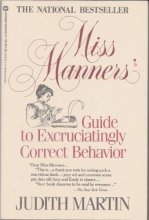 Cover art for Miss Manners' guide to excruciatingly correct behavior