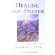 Cover art for Healing Israel / Palestine: A Path to Peace and Reconciliation