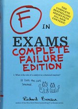 Cover art for F in Exams: Complete Failure Edition: (Gifts for Teachers, Funny Books, Funny Test Answers)