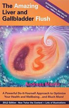 Cover art for The Amazing Liver and Gallbladder Flush
