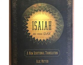 Cover art for Isaiah by the Day (Daily Readings) A NEW DEVOTIONAL TRANSLATION