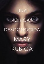 Cover art for chica desconocida: Una novela (Spanish Edition)