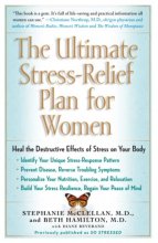 Cover art for The Ultimate Stress-Relief Plan for Women