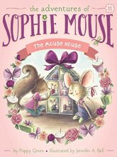 Cover art for The Mouse House (11) (The Adventures of Sophie Mouse)