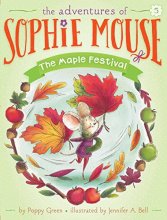Cover art for The Maple Festival (5) (The Adventures of Sophie Mouse)