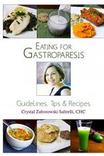 Cover art for Eating for Gastroparesis: Guidelines, Tips & Recipes