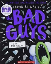 Cover art for The Bad Guys in Cut to the Chase (The Bad Guys #13) (13)